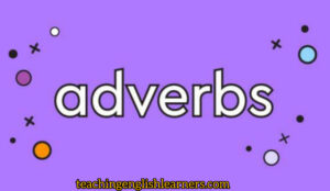 الأحوال Adverbs 