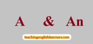 المحددات A and an