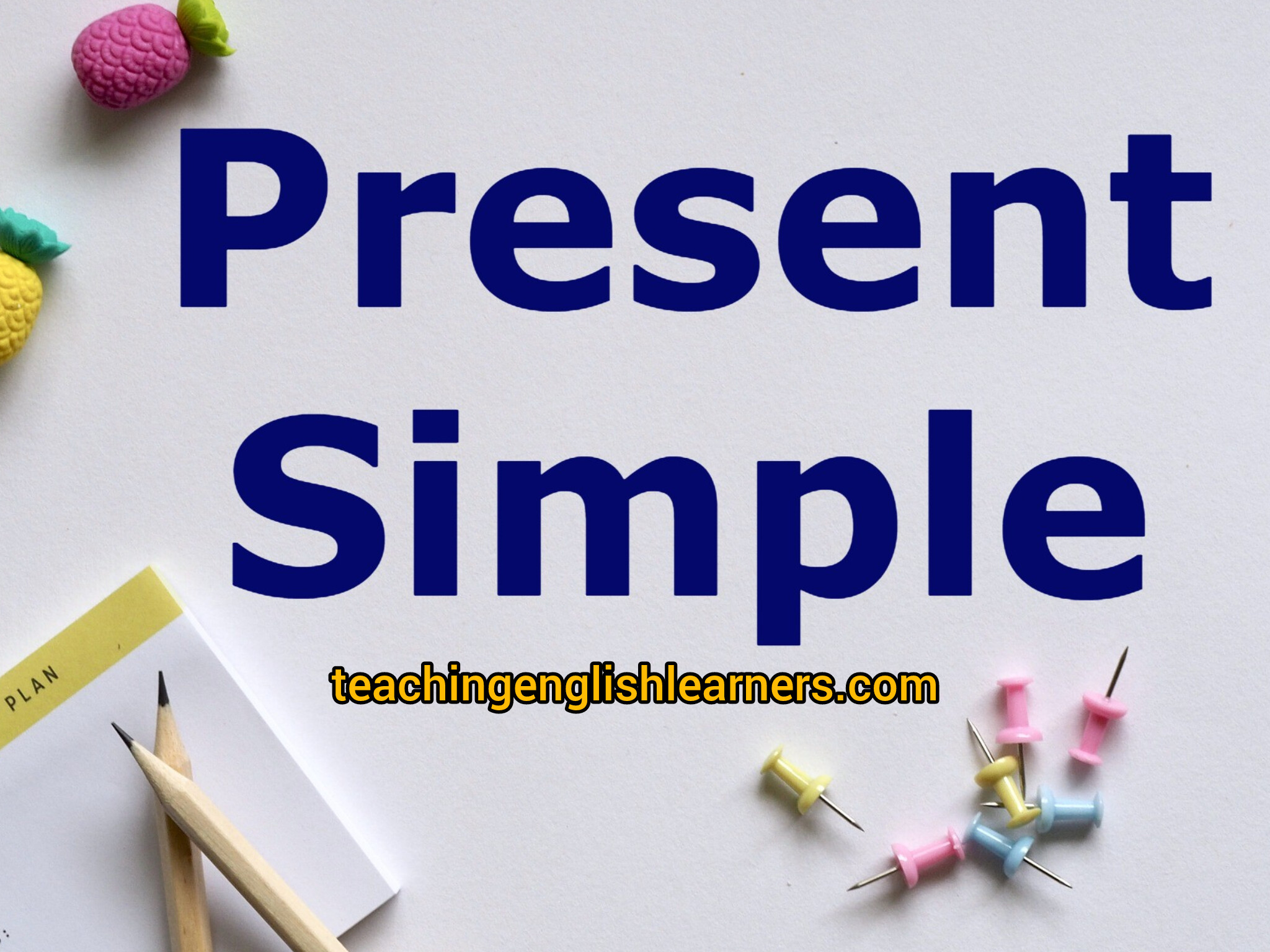 Present simple 